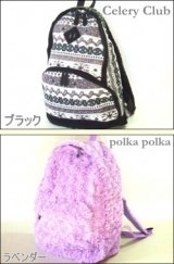 【新入荷】CeleryClub/ノルディック柄Ｄバック、polkapolka/バラボアＤバック